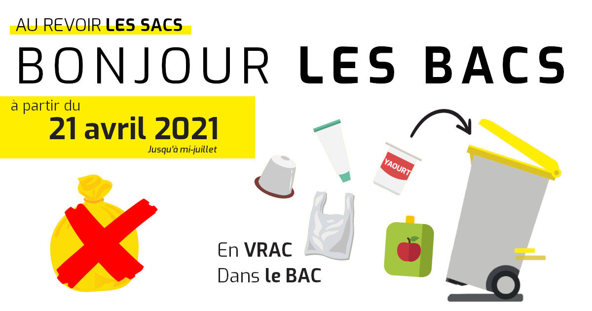 à partir du 21 avril 2021, fini les sacs bonjour les bacs pour le tri sélectif