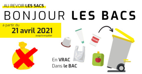 à partir du 21 avril 2021, fini les sacs bonjour les bacs pour le tri sélectif